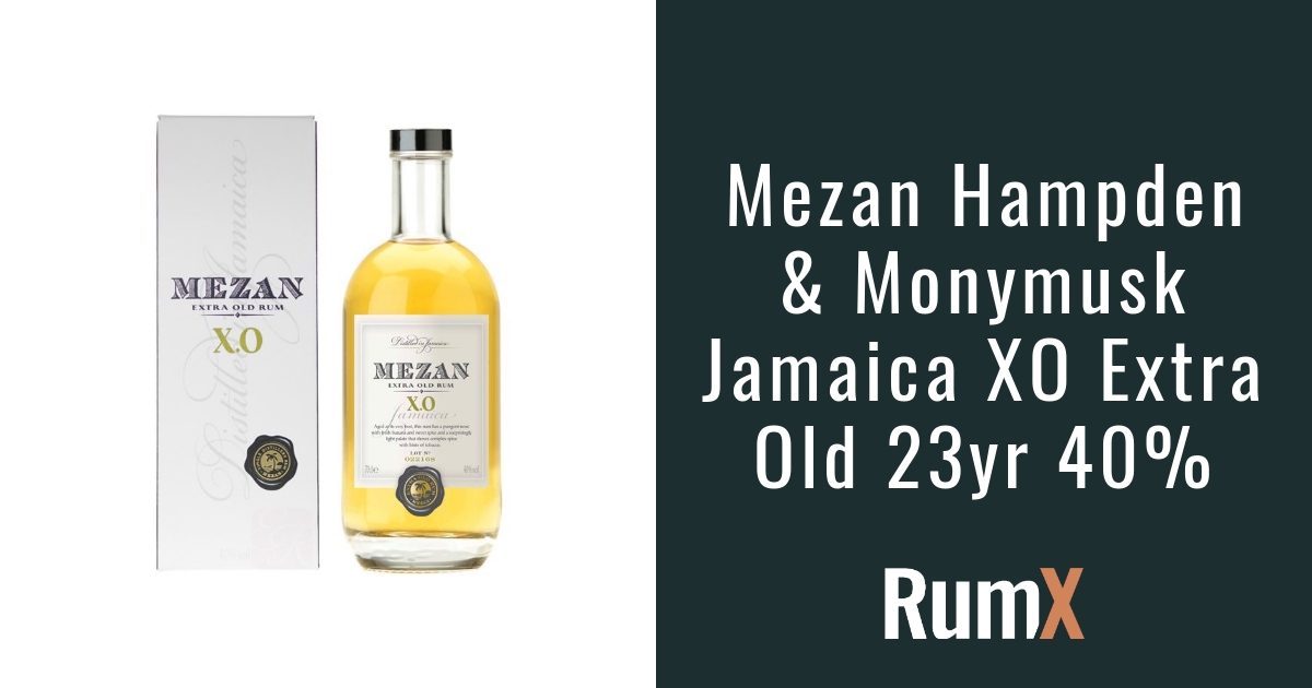Monymusk XO & Extra Jamaica 40% RX6237 23yr RumX Old Hampden | | Mezan