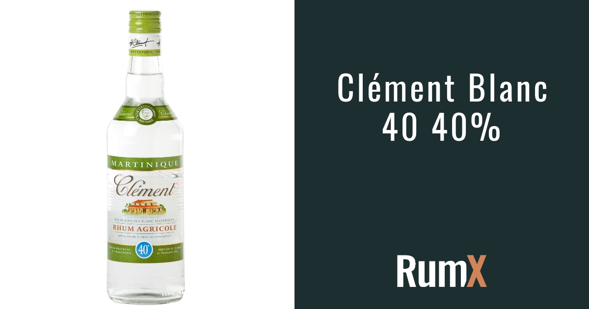 Clément 40 | RumX | Blanc 40% RX5960