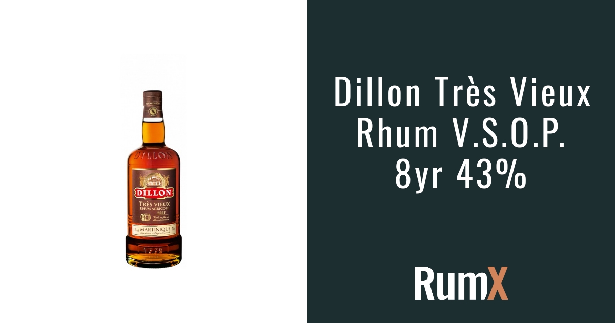 Dillon V.S.O.P. 8-Year-Old Rum - 43% ABV - RX960