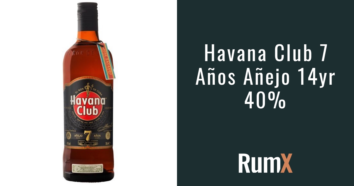 Havana Club 7 Años Añejo - Rum RumX | RX49 Reviews Expert