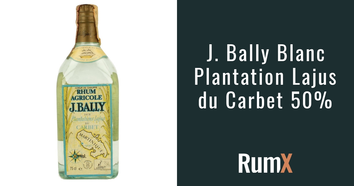 J. Bally Blanc Plantation Lajus du Carbet 50% | RX2186 | RumX